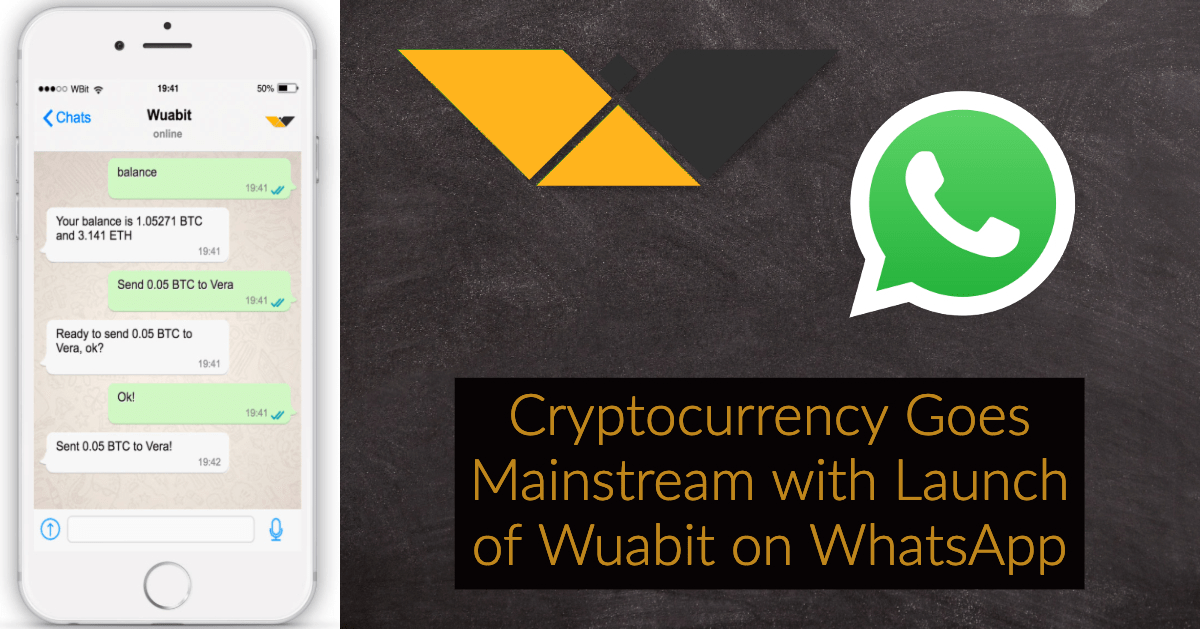 Cryptocurrency Goes Mainstream with Launch of Wuabit on WhatsApp Image